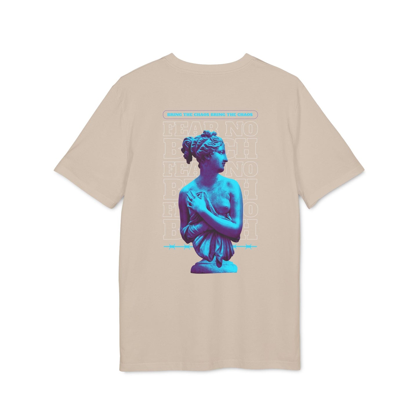 Bring the Chaos Fear no - Gods Way - Premium Bio Unisex T-Shirt - Back Print-6