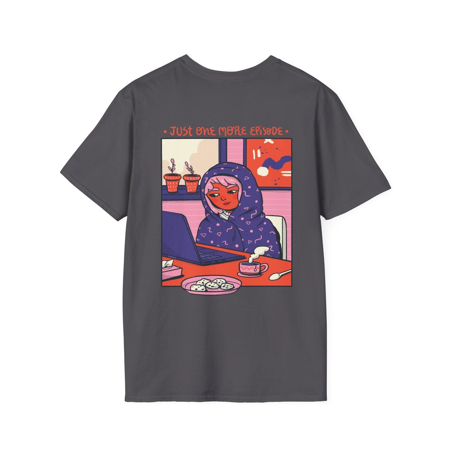 Just one more Episode - Cozy at Home - Unisex T-Shirt - Back Print-5
