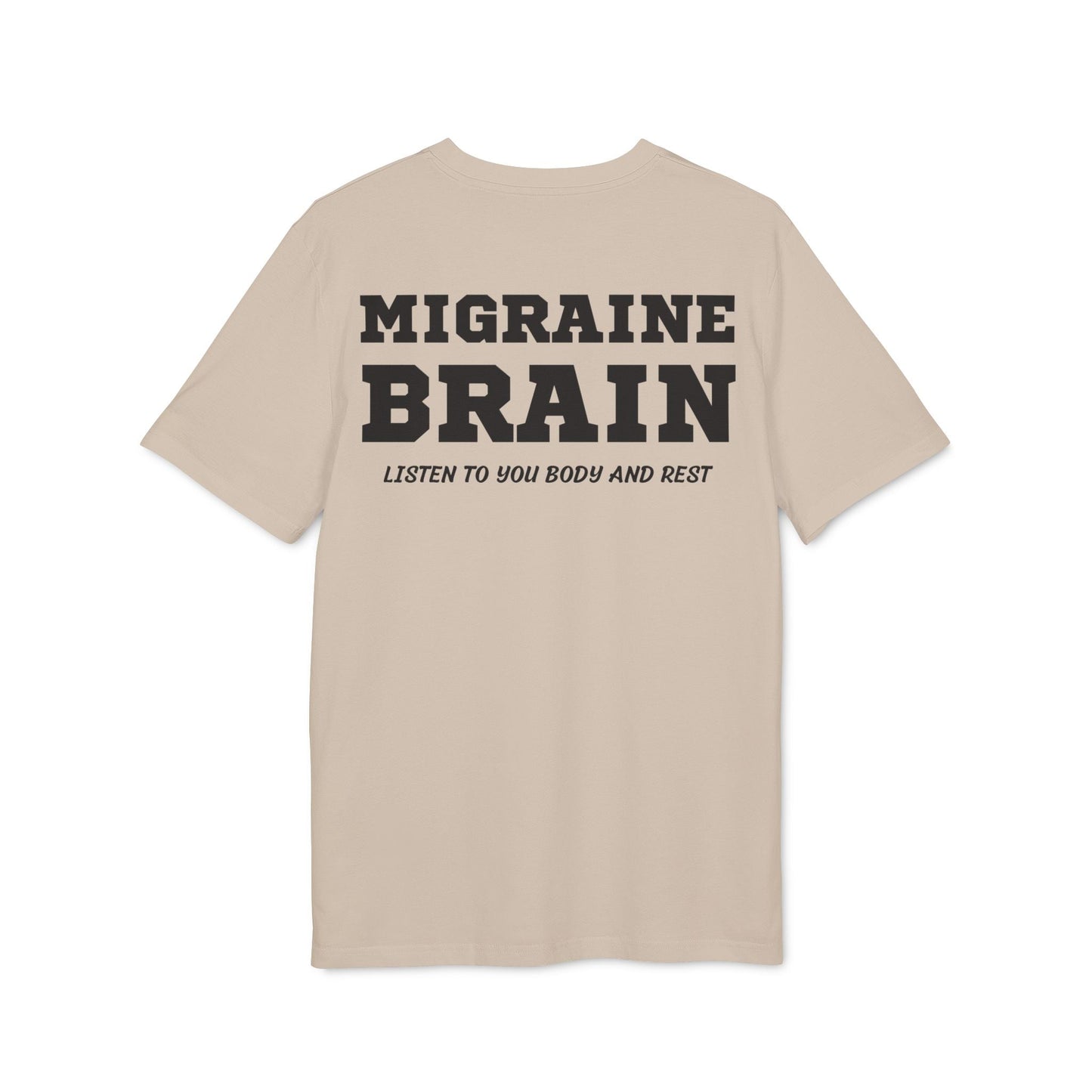 Migraine Brain listen to you body and rest - See the Way - Premium Bio Unisex T-Shirt - Back Print-7