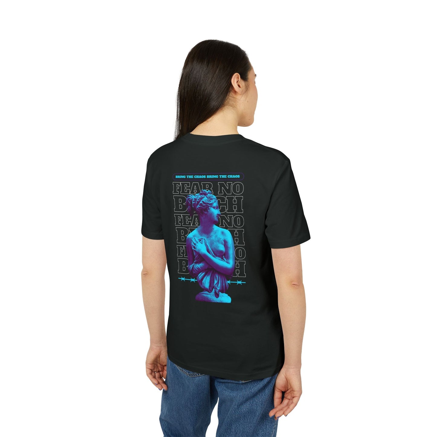 Bring the Chaos Fear no - Gods Way - Premium Bio Unisex T-Shirt - Back Print-2