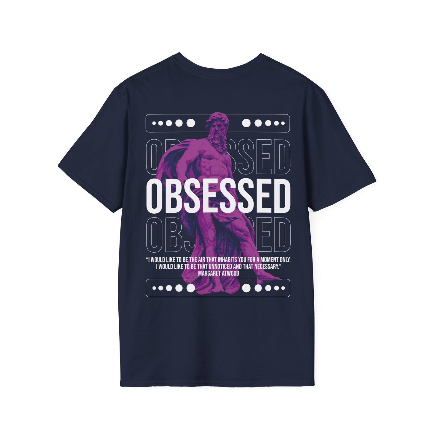 Obsessed - Streetwear - Gods Way - Unisex T-Shirt - Back Print-3