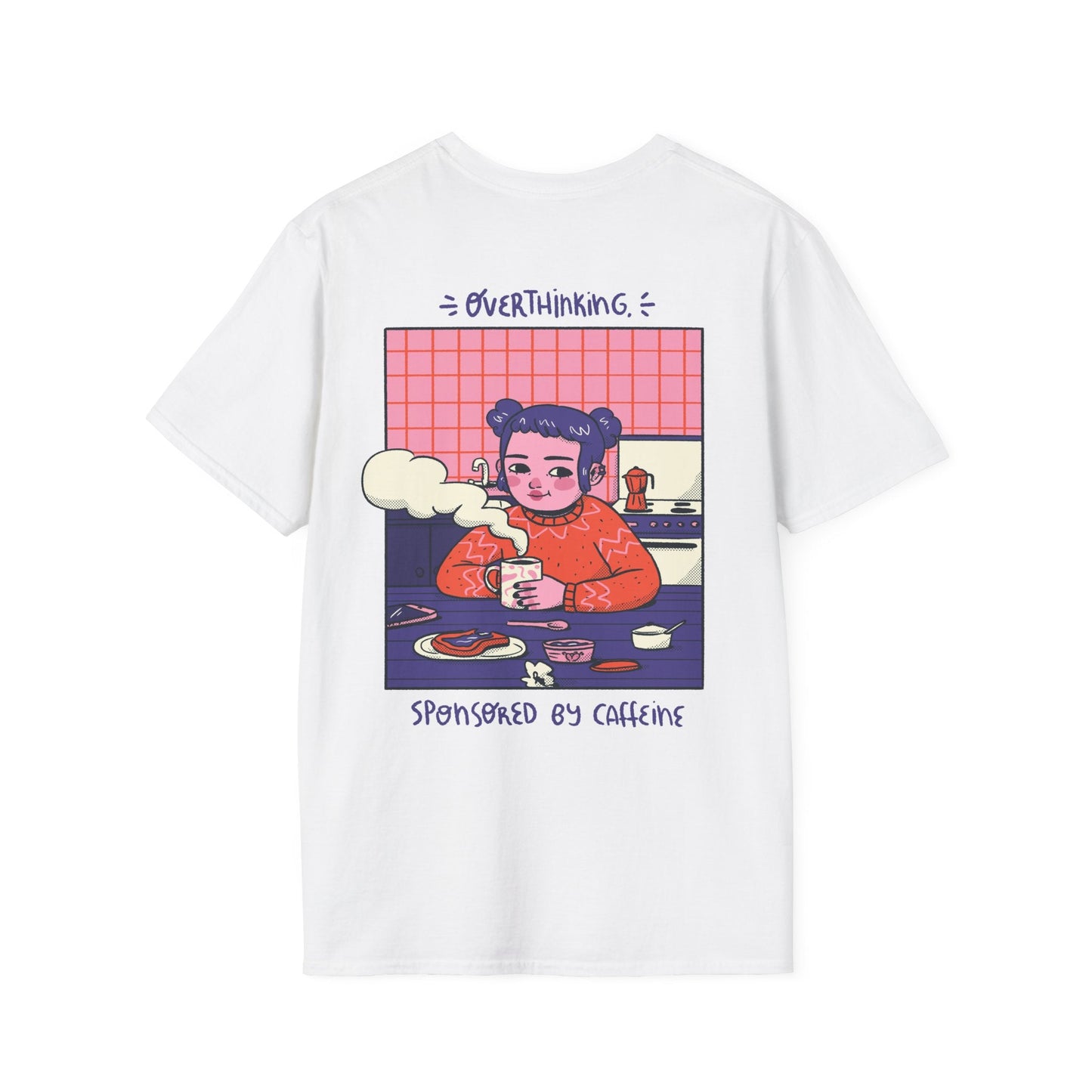 Overthinking sponsored by caffeine - Cozy at Home - Unisex T-Shirt - Back Print-5