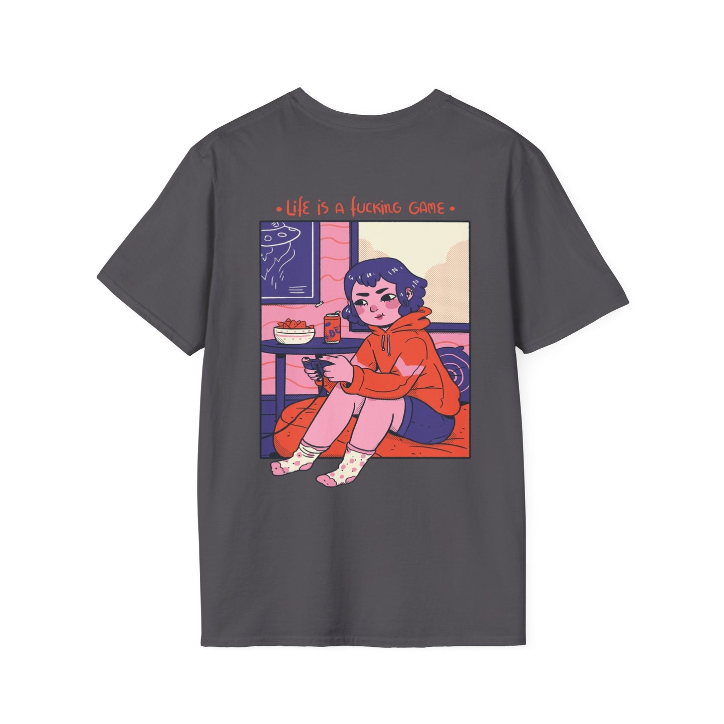 Life is a fucking Game - Cozy at Home - Unisex T-Shirt - Back Print-5