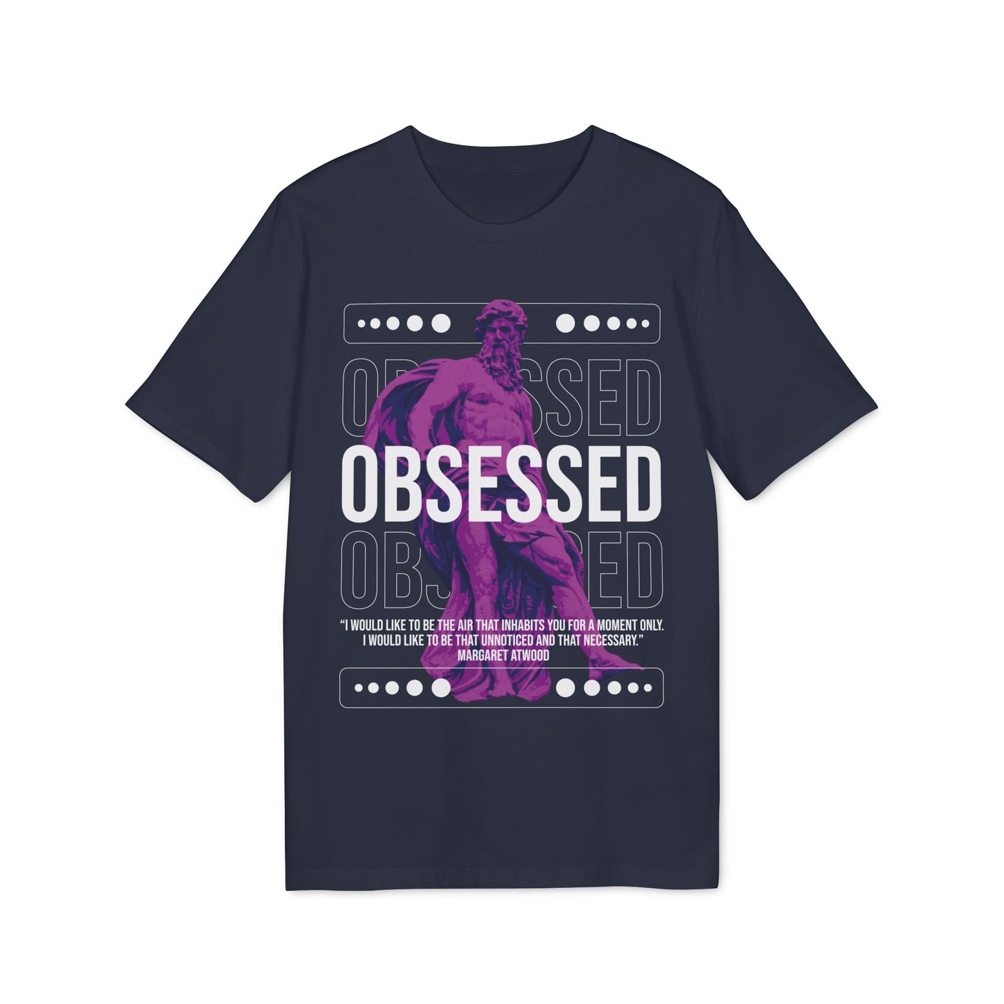 Obsessed - Gods Way - Premium Bio Unisex T-Shirt - Front Print-5