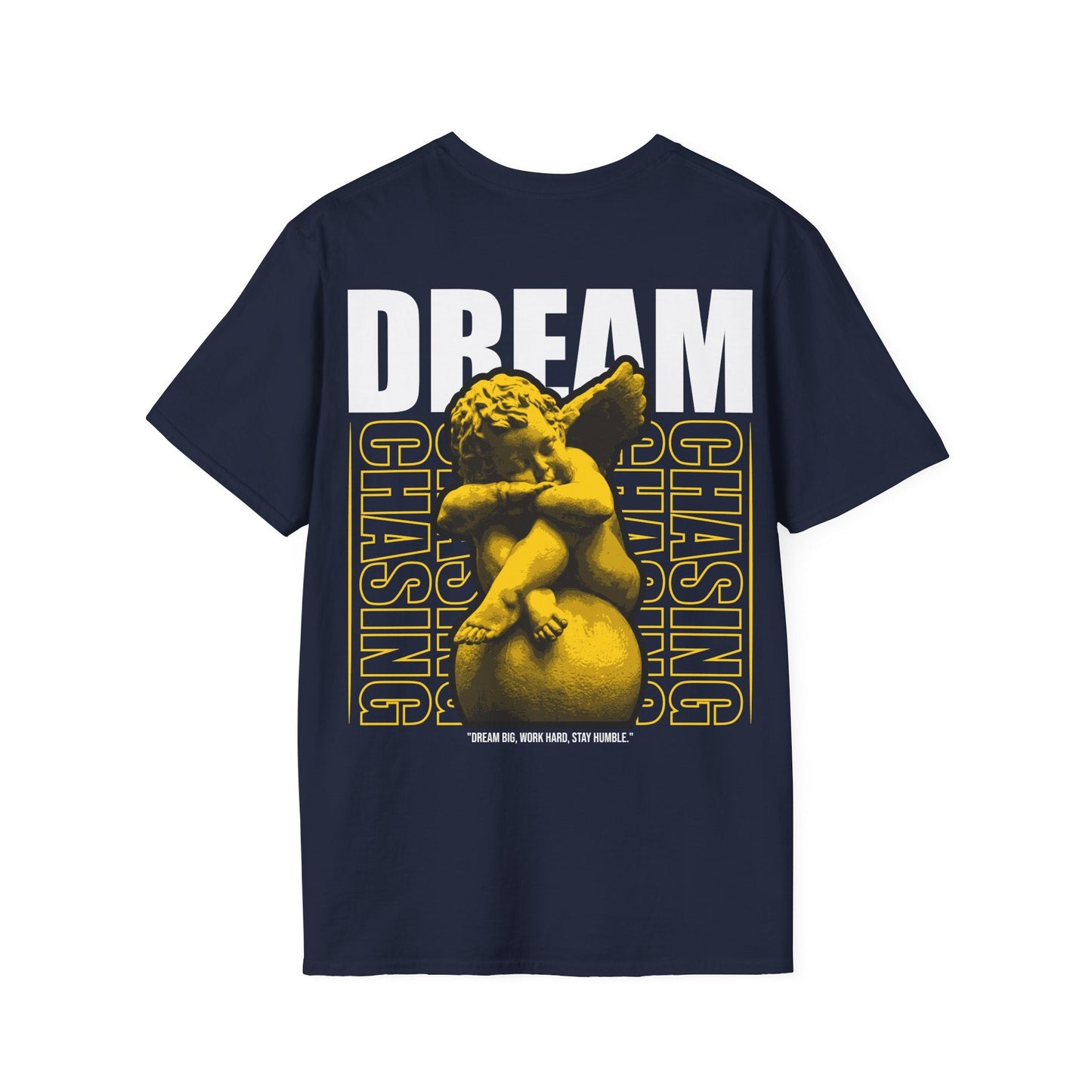 Dream chasing - Streetwear - Gods Way - Unisex T-Shirt - Back Print-3