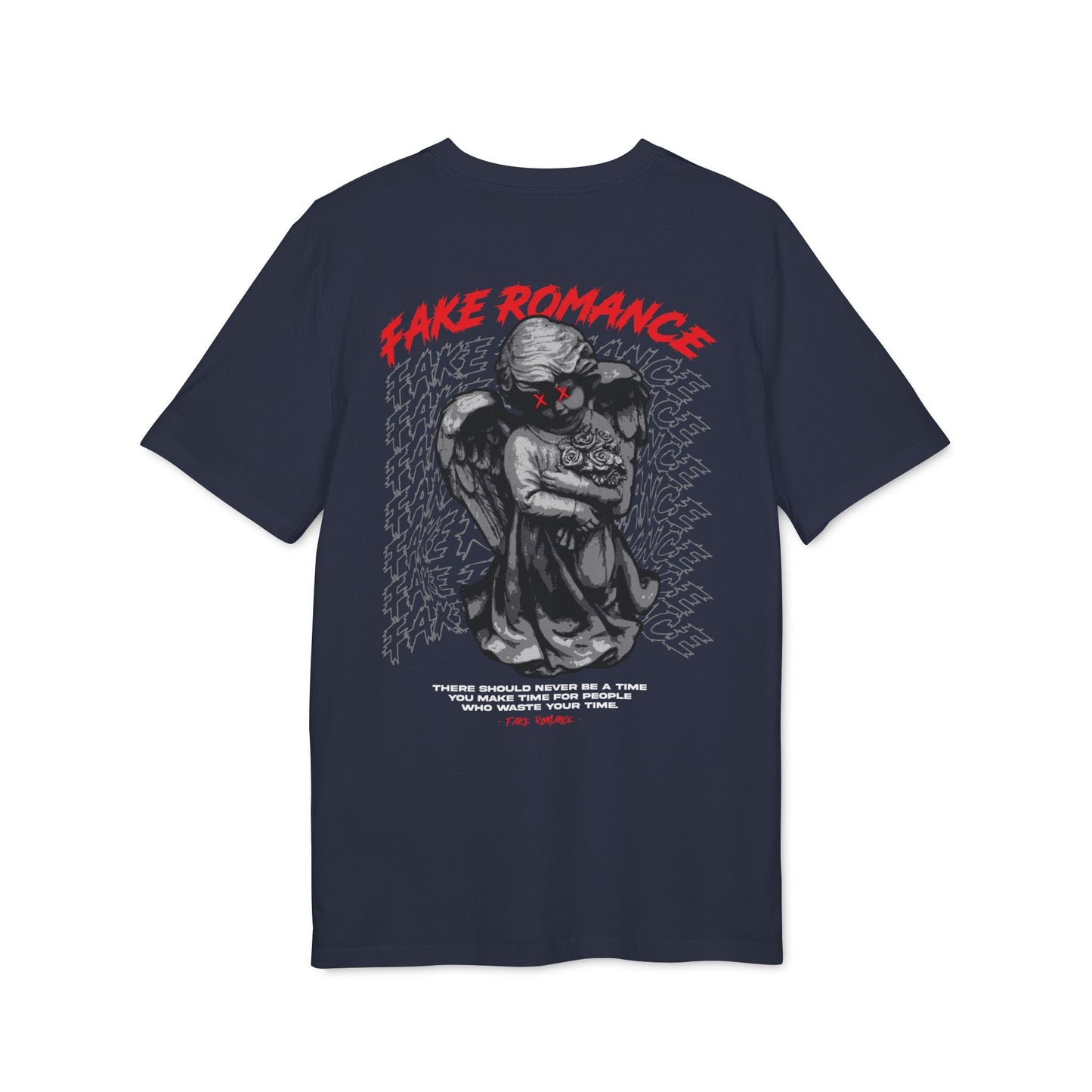 Fake Romance - Gods Way - Premium Bio Unisex T-Shirt - Back Print-5