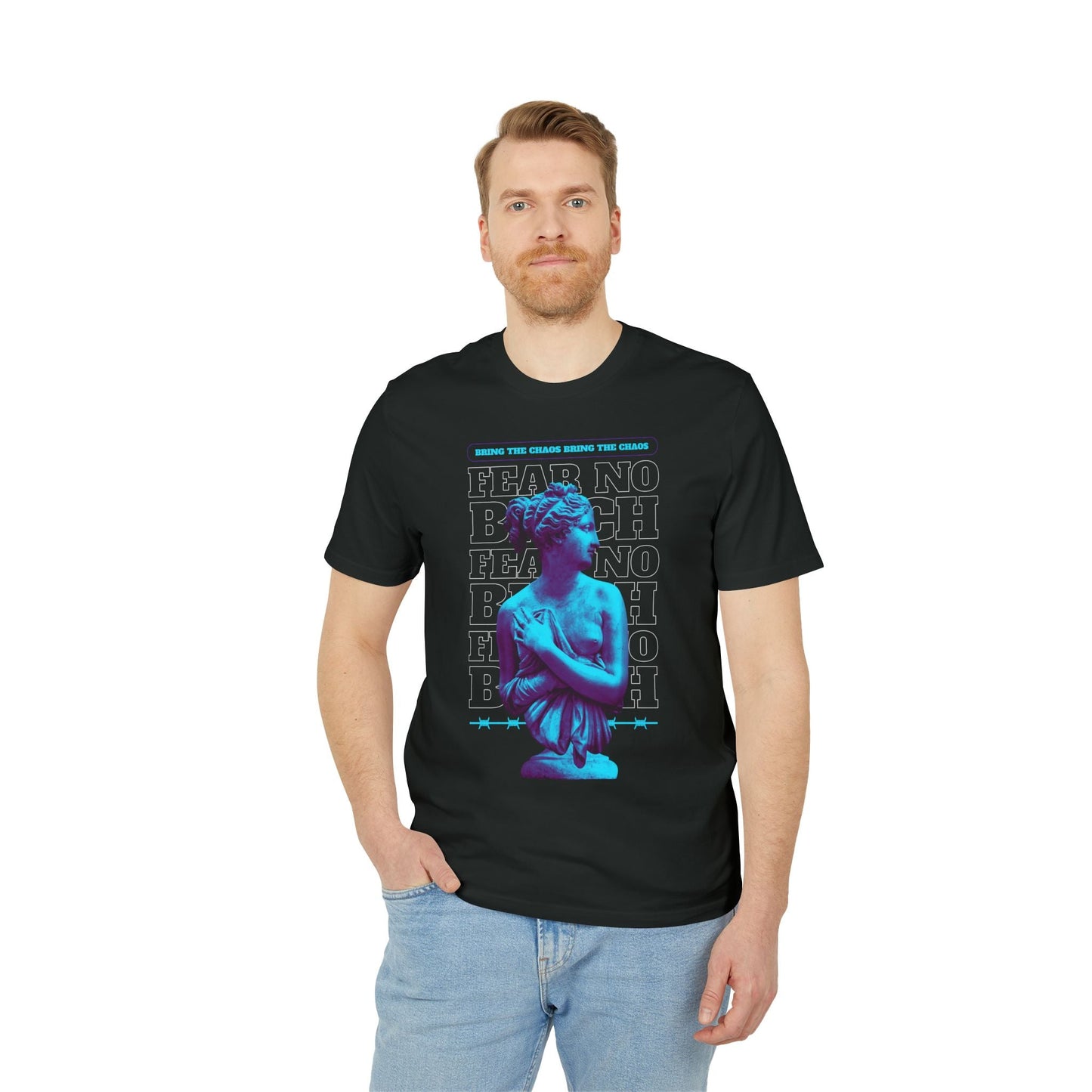 Bring the Chaos Fear no - Gods Way - Premium Bio Unisex T-Shirt - Front Print-4