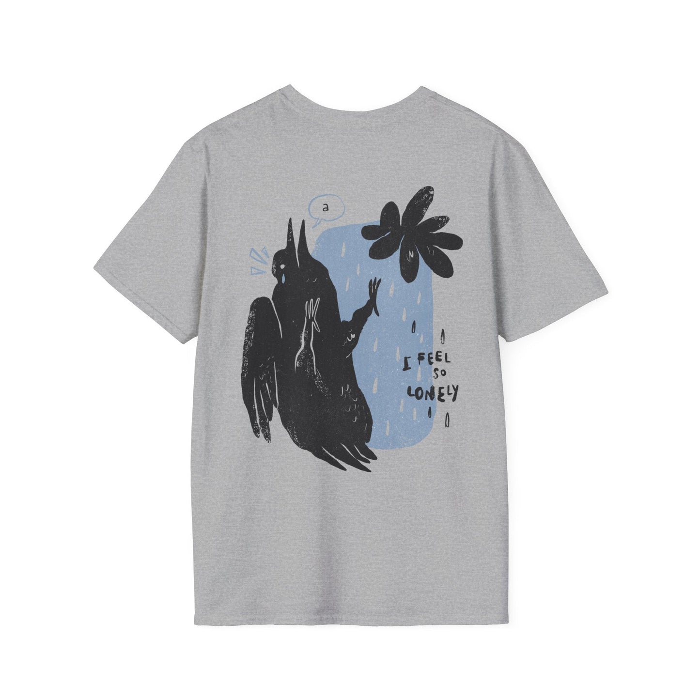 I feel so lonley - Moody Birds - Unisex T-Shirt - Back Print-1