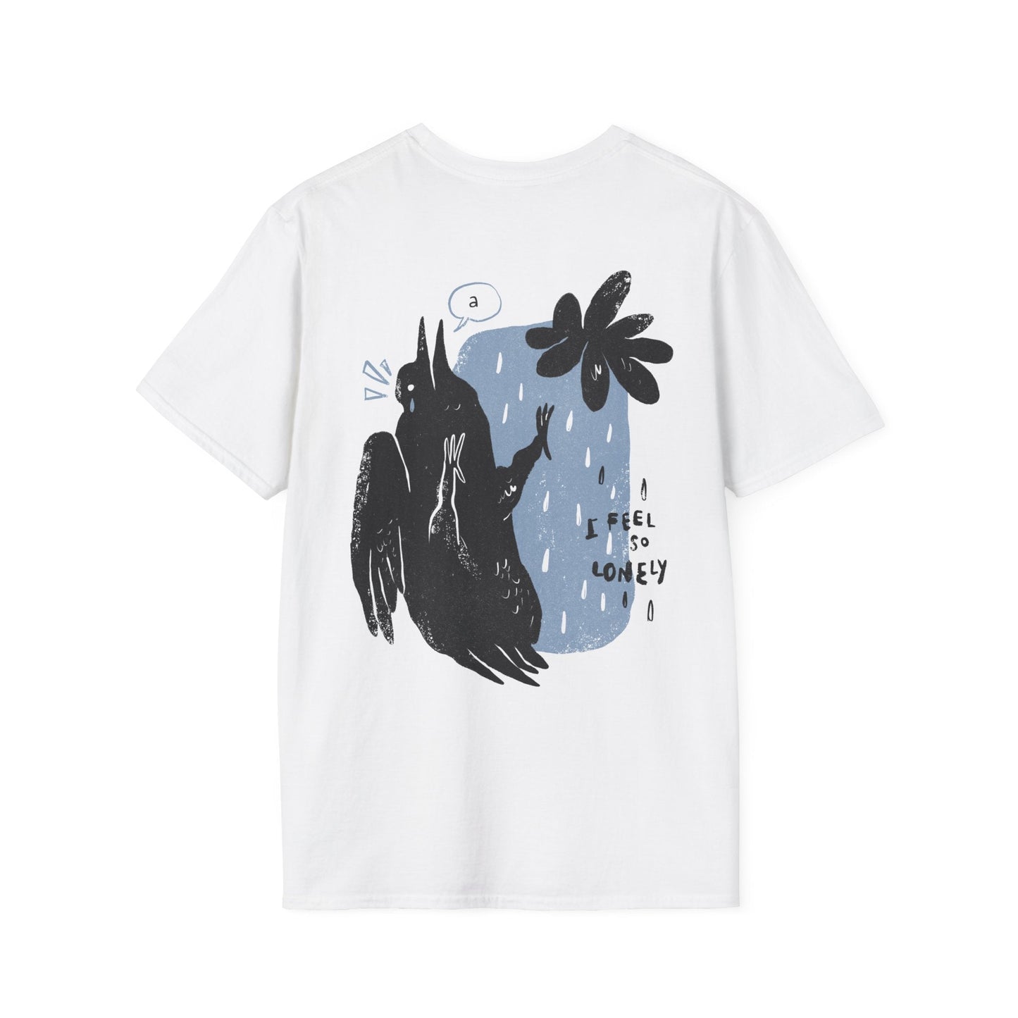 I feel so lonley - Moody Birds - Unisex T-Shirt - Back Print-0