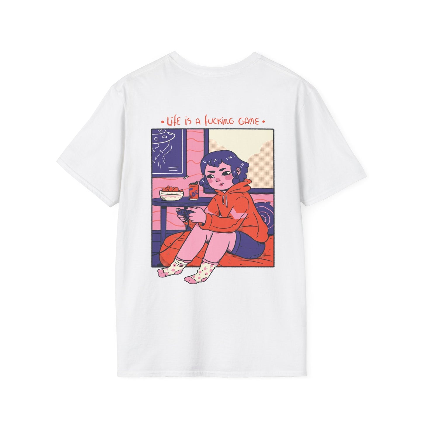 Life is a fucking Game - Cozy at Home - Unisex T-Shirt - Back Print-7