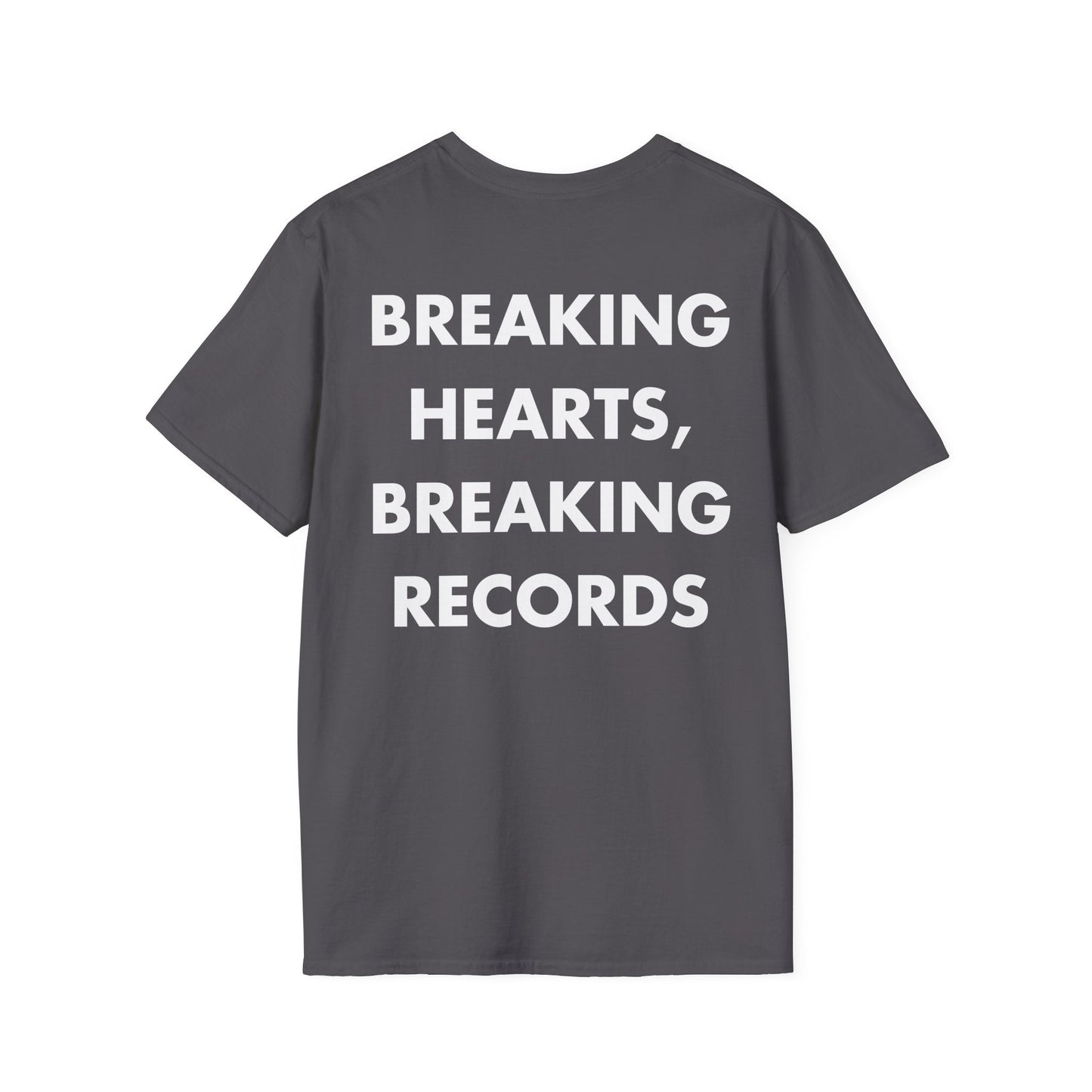 BREAKING HEARTS, BREAKING RECORDS - Everything I Love - Unisex T-Shirt - Back Print-1
