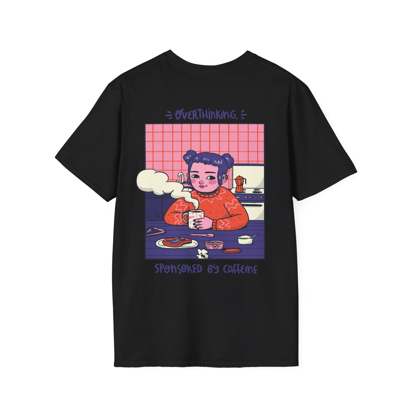 Overthinking sponsored by caffeine - Cozy at Home - Unisex T-Shirt - Back Print-0