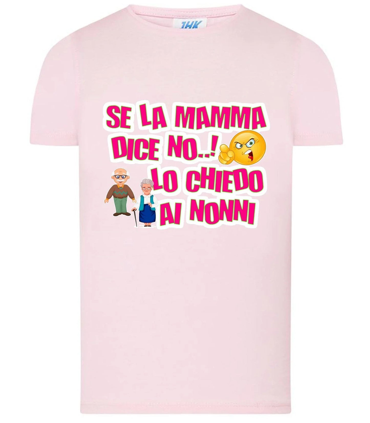 Se la Mamma dice NO lo Chiedo ai Nonni T-shirt solo da femmina Mod. Slim - STREET STYLE