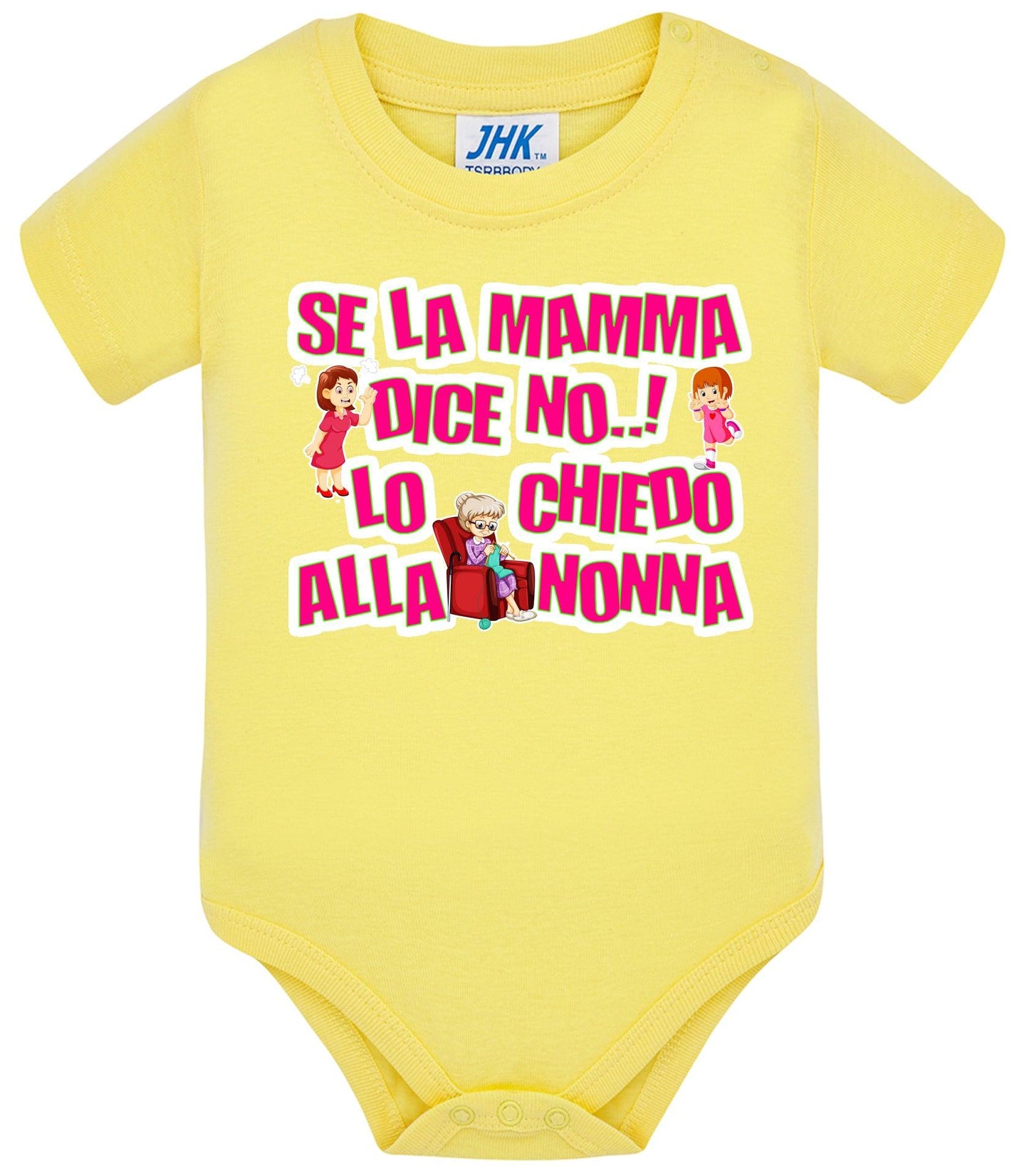 Se la Mamma dice No lo Chiedo alla Nonna Body da bambino/a a maniche corte 100% cotone JHK STREET STYLE PRINT