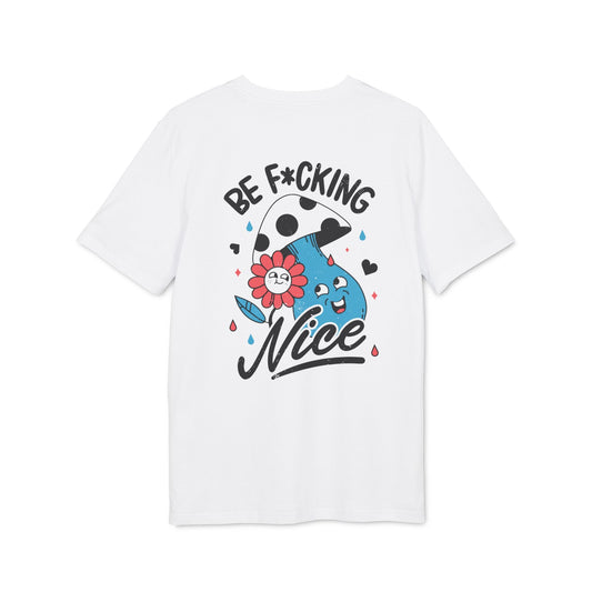 Be F*cking Nice - Antisocial Retro - Premium Bio Unisex T-Shirt - Back Print-0