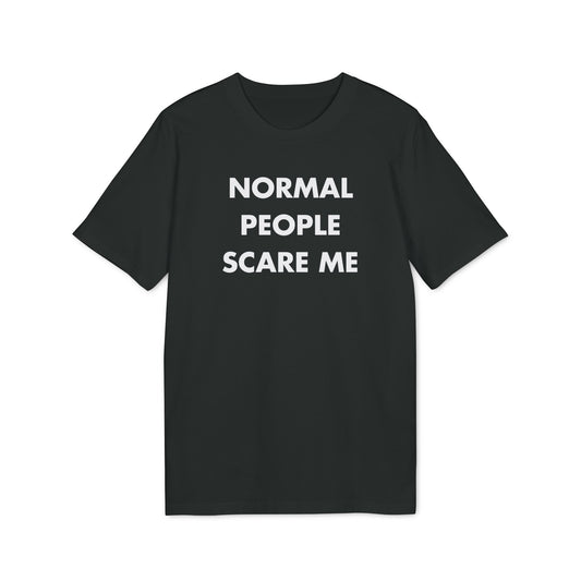 Normal People scare me - Everything I Love - Premium Bio Unisex T-Shirt - Front Print-0