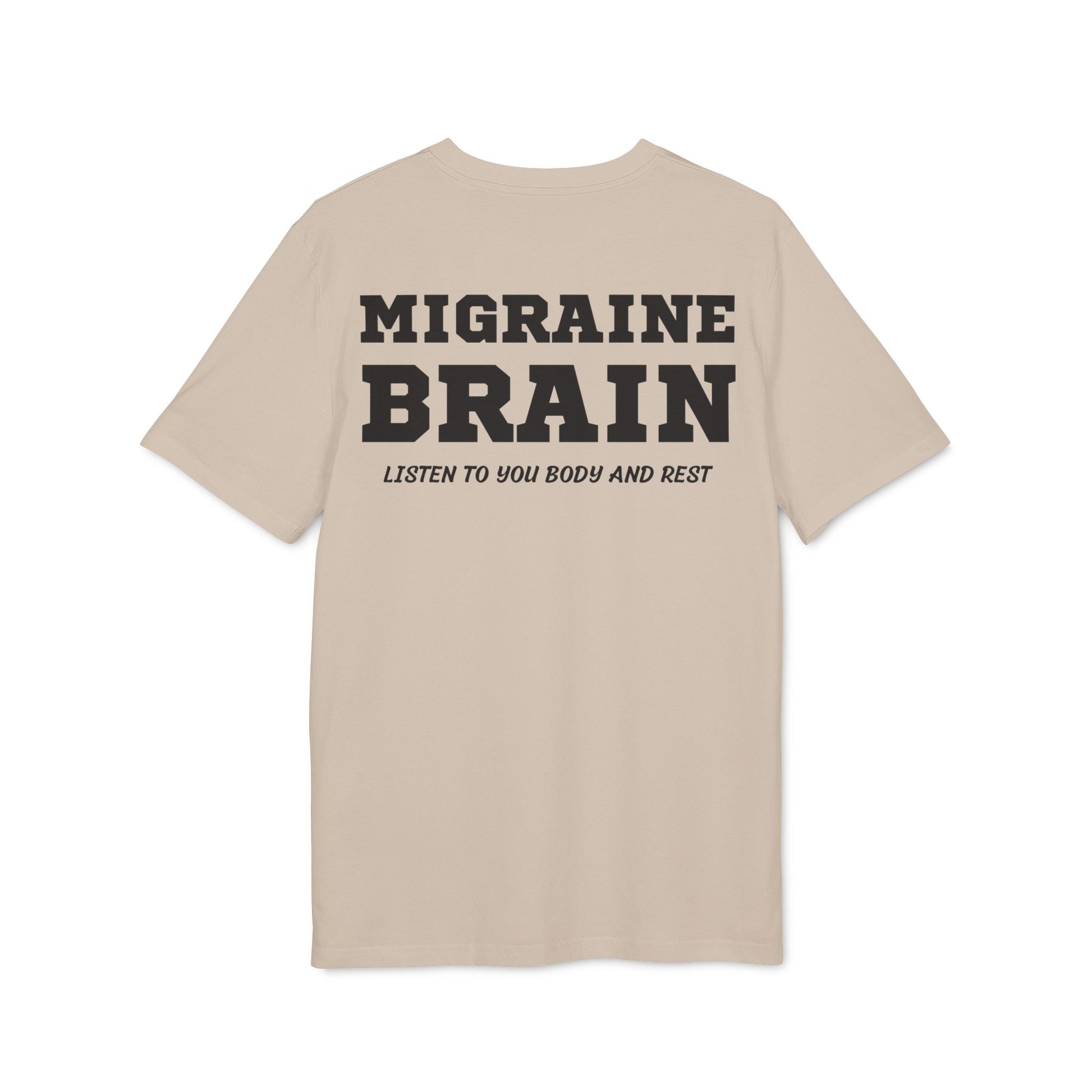 Migraine Brain listen to you body and rest - See the Way - Premium Bio Unisex T-Shirt - Back Print-7