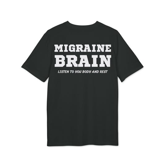 Migraine Brain listen to you body and rest - See the Way - Premium Bio Unisex T-Shirt - Back Print-0