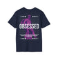 Obsessed - Streetwear - Gods Way - Unisex T-Shirt - Back Print-3