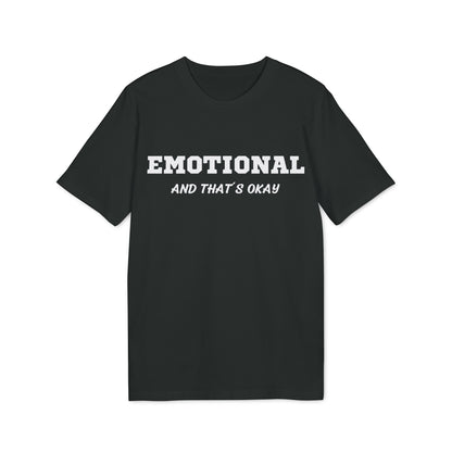 Emotional and that´s okay - See the Way - Premium Bio Unisex T-Shirt - Front Print-0