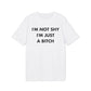 I´m not shy I´m just a Bitch - Everything I Love - Premium Bio Unisex T-Shirt - Front Print-6