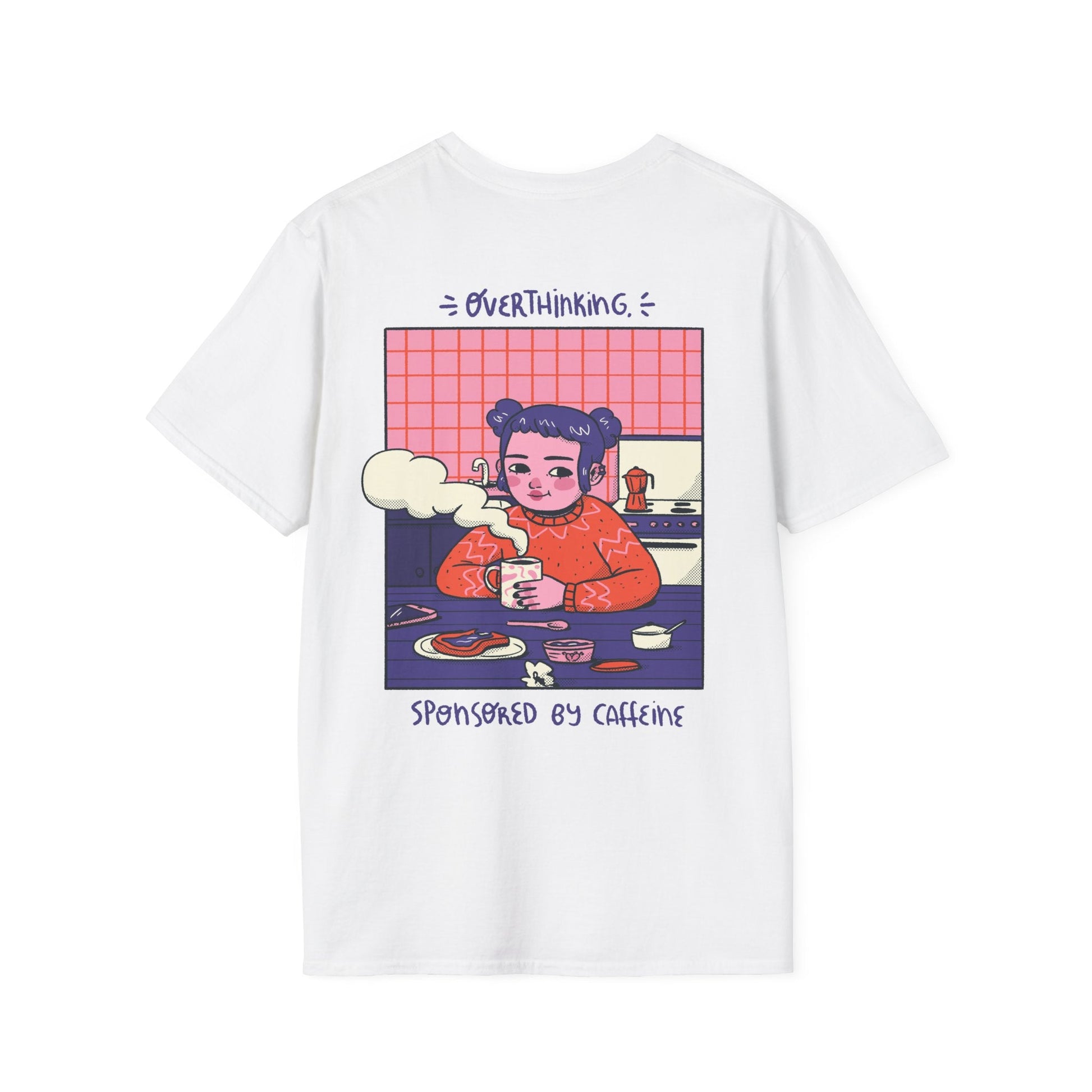Overthinking sponsored by caffeine - Cozy at Home - Unisex T-Shirt - Back Print-5