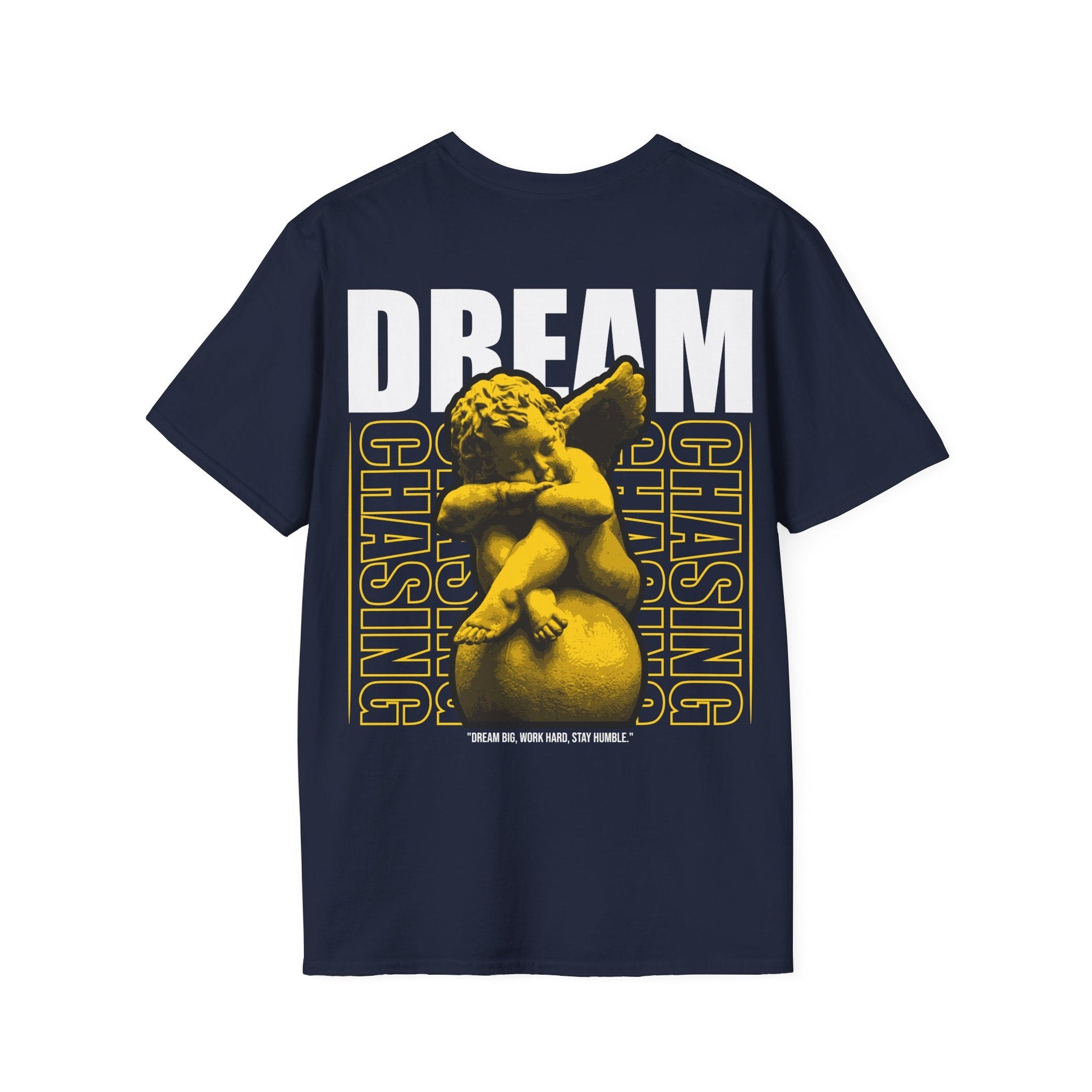 Dream chasing - Streetwear - Gods Way - Unisex T-Shirt - Back Print-3