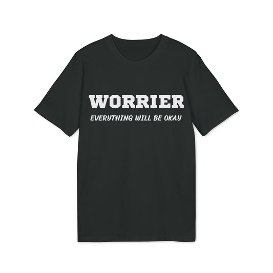 Worrier everything will be okay - See the Way - Premium Bio Unisex T-Shirt - Front Print-0