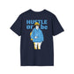 Hustle or be Broke - Anime World - Unisex T-Shirt - Back Print-2