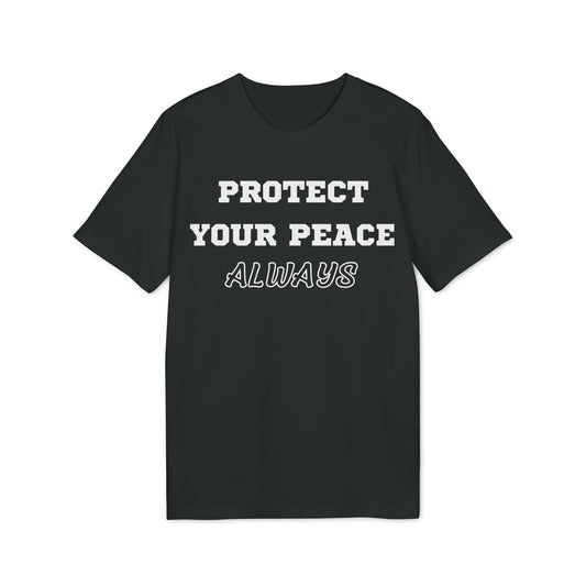 Protect Your Peace Always - See the Way - Premium Bio Unisex T-Shirt - Front Print-0