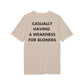 Casually having a weakness for Blondes - Everything I Love - Premium Bio Unisex T-Shirt - Back Print-7