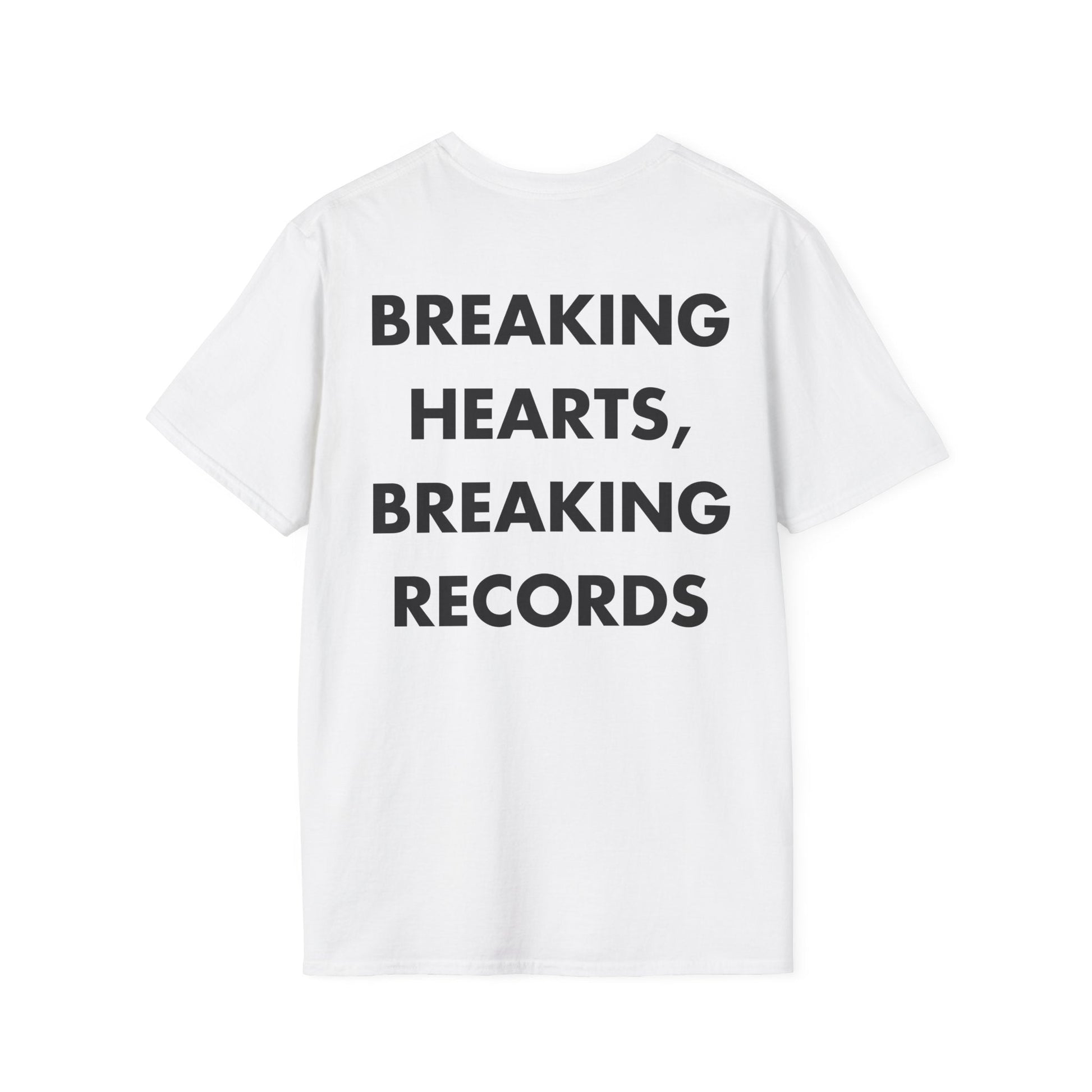 BREAKING HEARTS, BREAKING RECORDS - Everything I Love - Unisex T-Shirt - Back Print-3