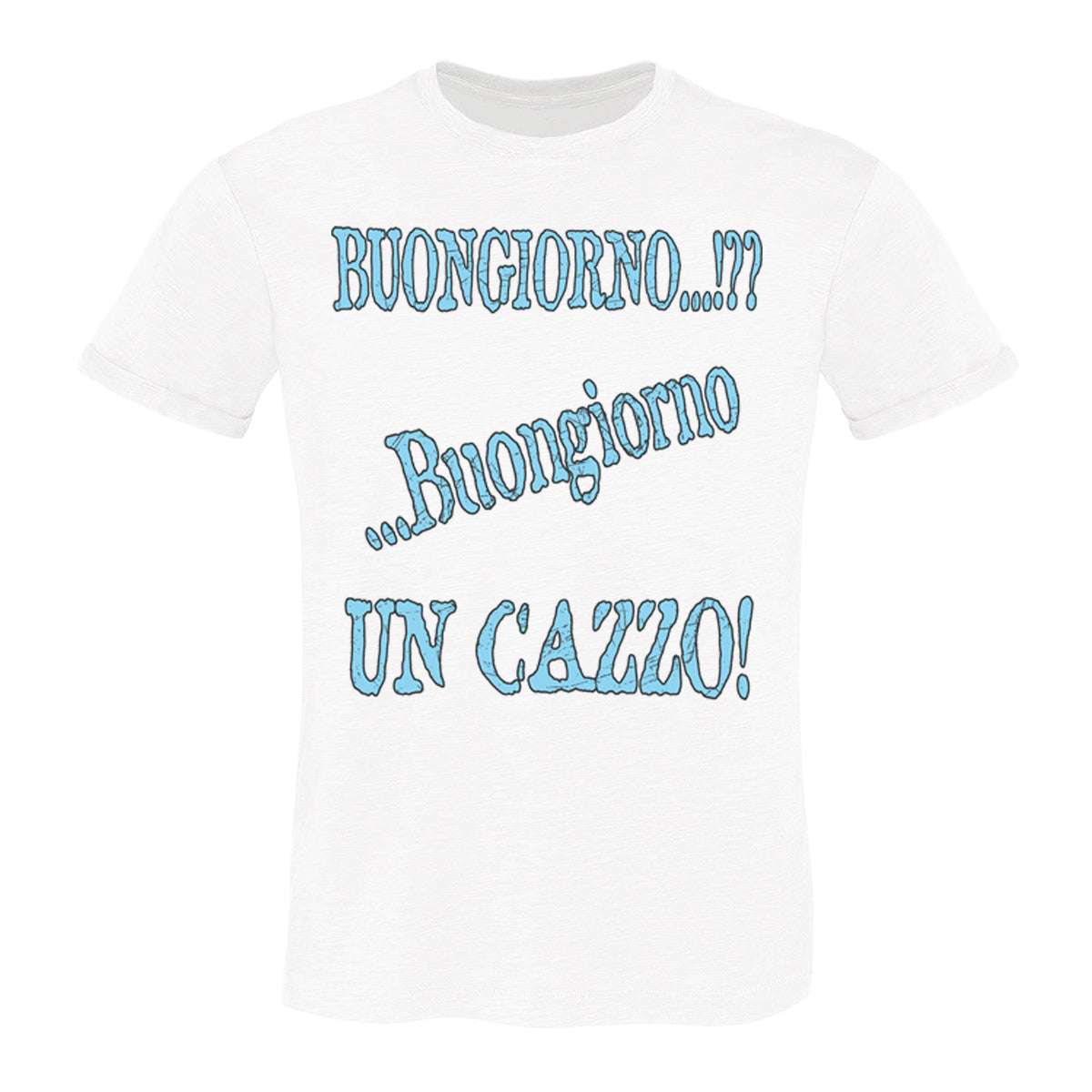 Buongiorno un cazzo 3066 Solo Parole T-shirt Urban Men Uomo 100% Cotone Pettinato JK