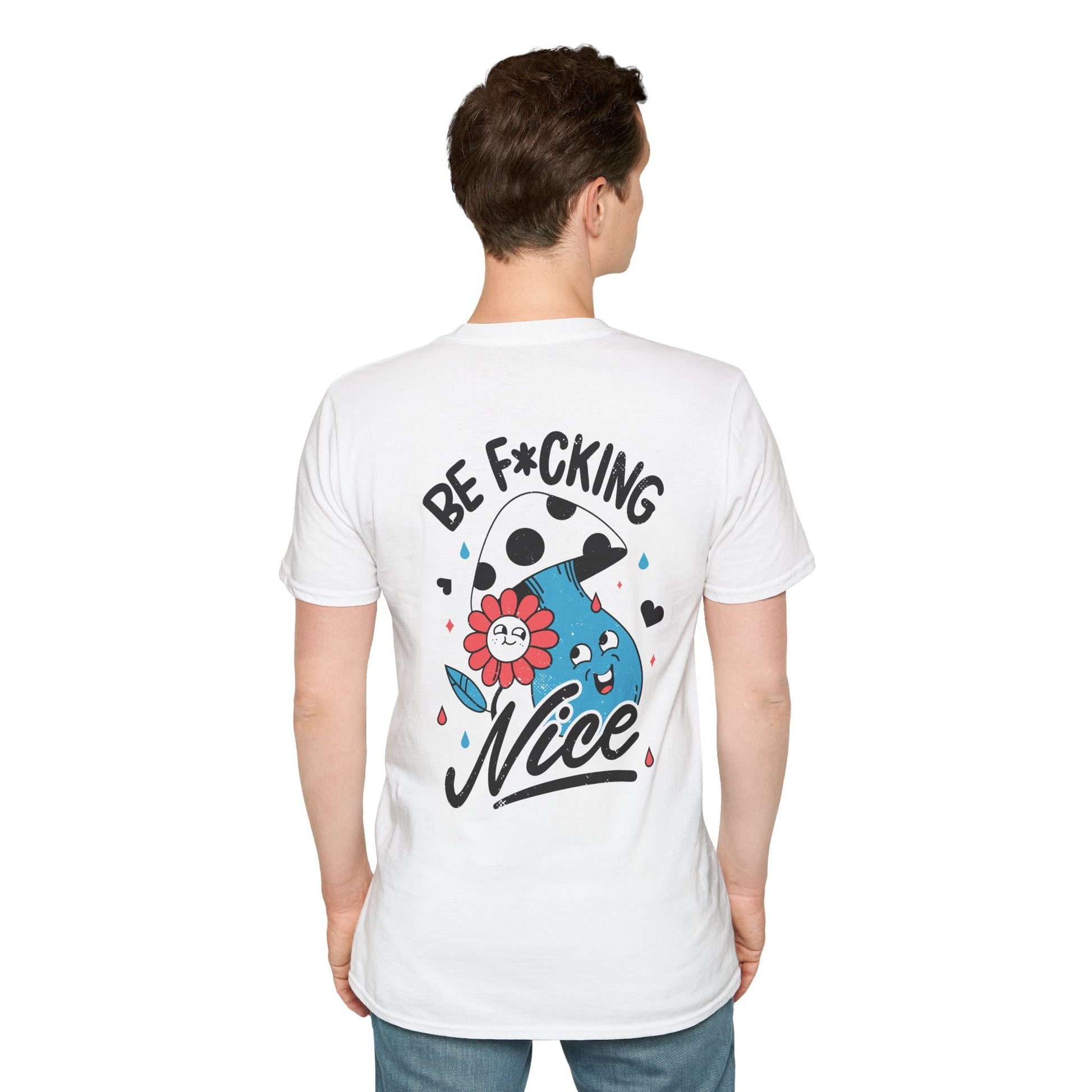 Be F*cking Nice - Antisocial Retro - Unisex T-Shirt - Back Print-4