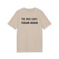 To do List: Your Mom - Everything I Love - Premium Bio Unisex T-Shirt - Front Print-7