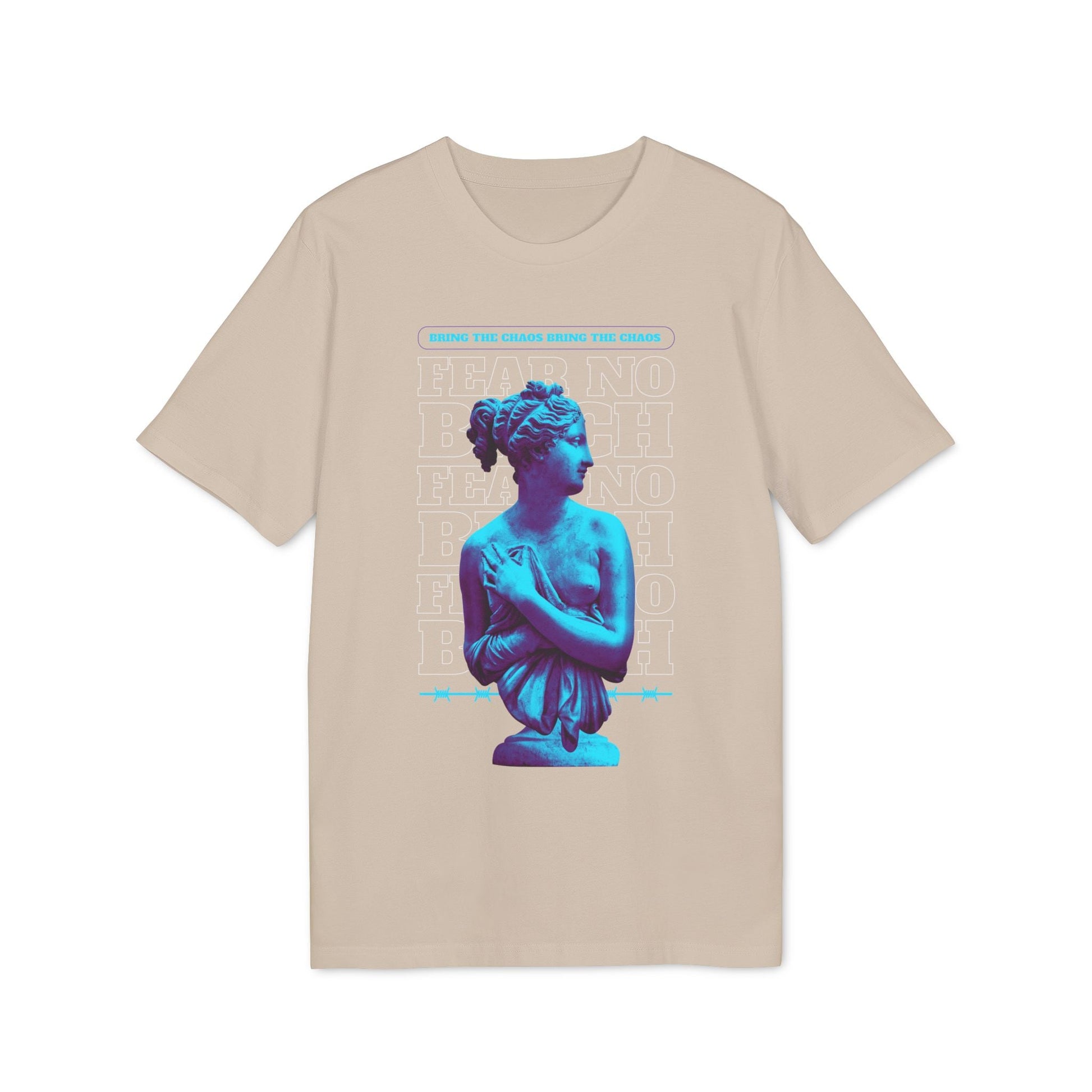 Bring the Chaos Fear no - Gods Way - Premium Bio Unisex T-Shirt - Front Print-6