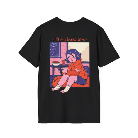 Life is a fucking Game - Cozy at Home - Unisex T-Shirt - Back Print-0