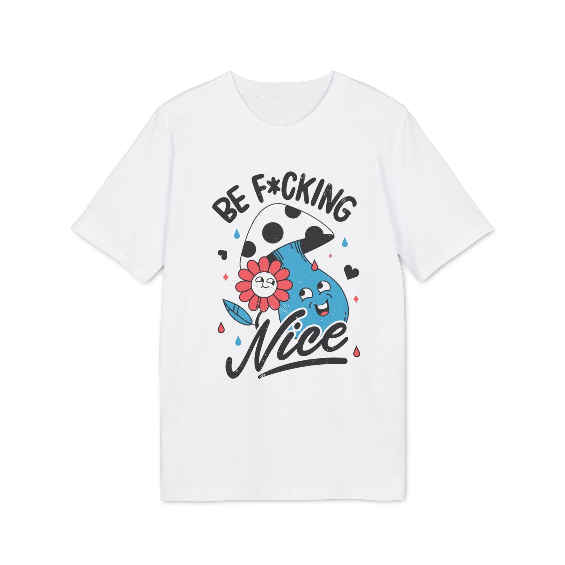 Be F*cking Nice - Antisocial Retro - Premium Bio Unisex T-Shirt - Front Print-0