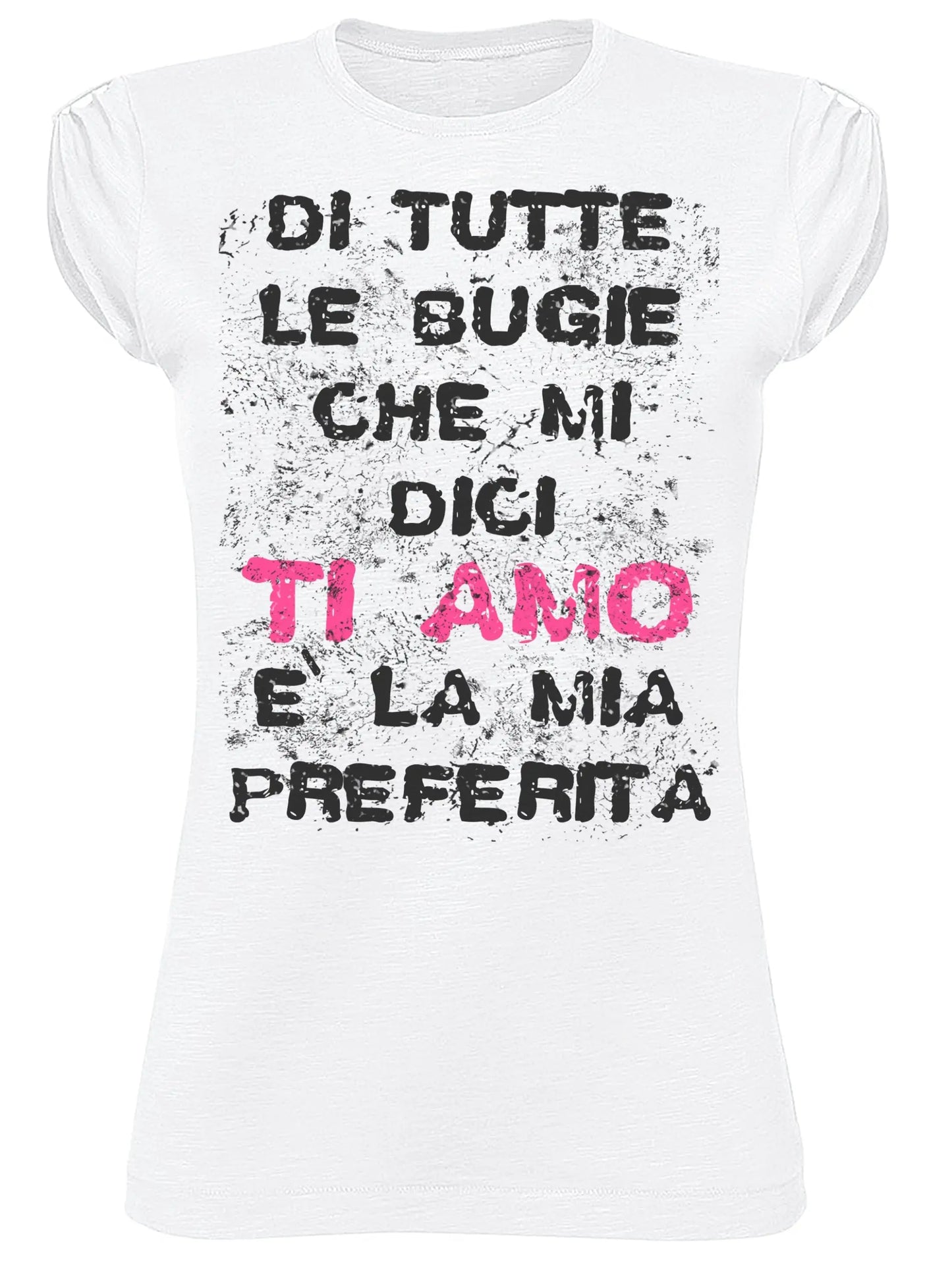 Di Tutte le Bugie che mi Dici ti Amo è la mia Preferita 3054 Moda Urban Slub Lady Donna 100% Cotone Fiammato BS STREET STYLE