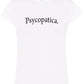 PSYCOPATICA Solo Parole 3401 Lady Donna 100% Cotone Pettinato STREET STYLE