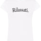 Rilassati Solo Parole 3402 Lady Donna 100% Cotone Pettinato STREET STYLE