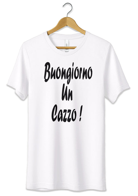 T-Shirt Maglietta Buongiorno un Cazzo Divertente-0