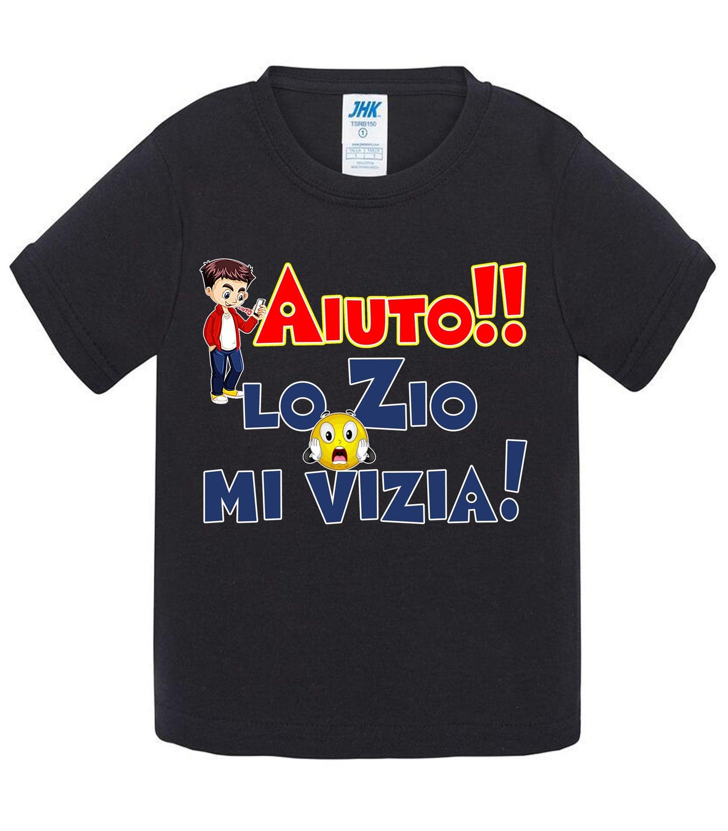 Aiuto la Zia o lo Zio mi Vizia - T-shirt per Bambino/a Mod. Baby & Kid Da 0 a 8 anni STREET STYLE