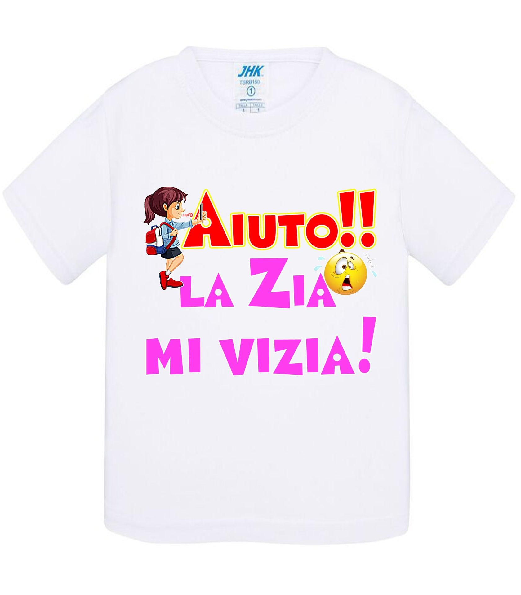 Aiuto la Zia o lo Zio mi Vizia - T-shirt per Bambino/a Mod. Baby & Kid Da 0 a 8 anni STREET STYLE