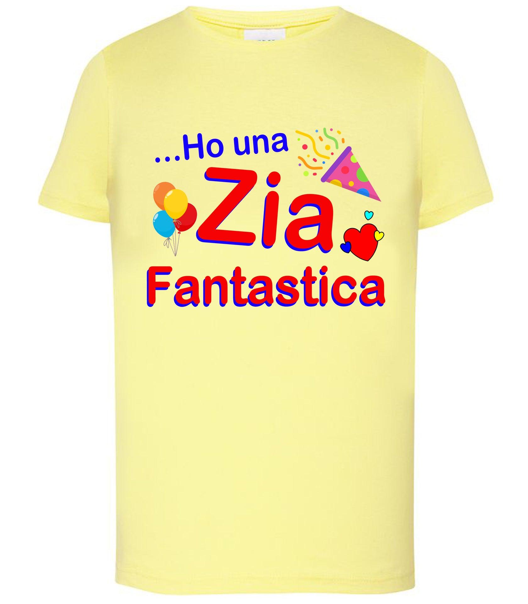 Ho una Zia Fantastica T-shirt solo da femmina Mod. Slim STREET STYLE