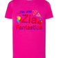 Ho una Zia Fantastica T-shirt solo da femmina Mod. Slim STREET STYLE