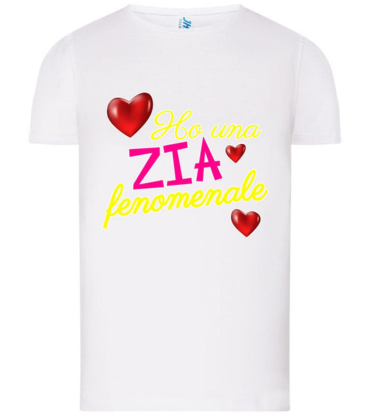 Ho Una Zia Fenomenale T-shirt solo da femmina Mod. Slim STREET STYLE