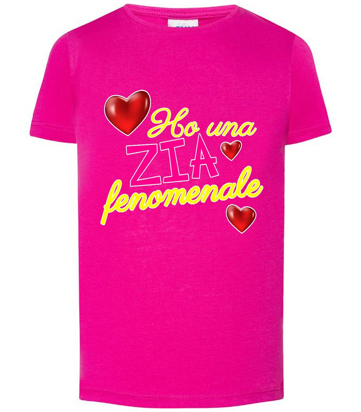 Ho Una Zia Fenomenale T-shirt solo da femmina Mod. Slim STREET STYLE