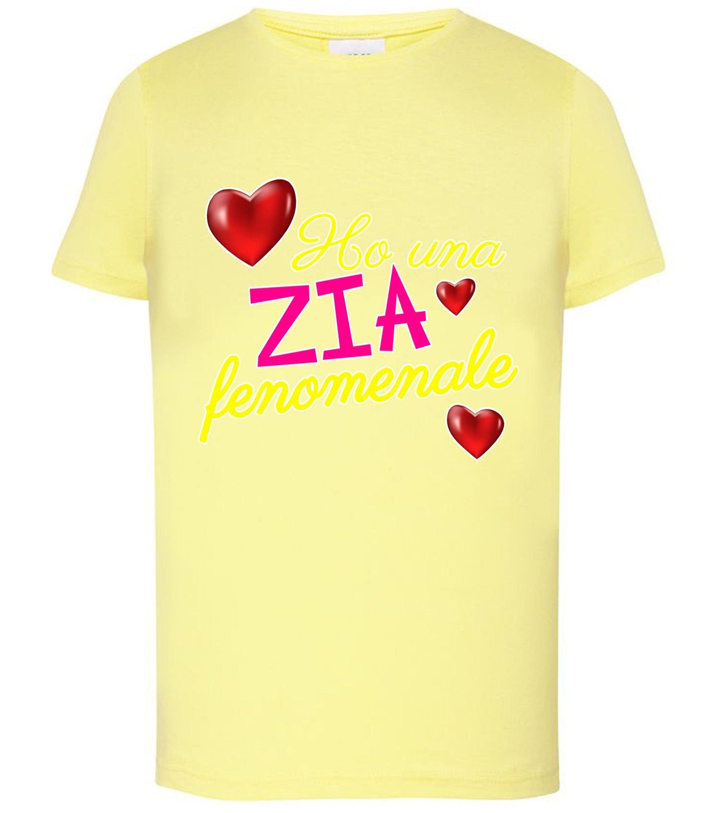 Ho Una Zia Fenomenale T-shirt solo da femmina Mod. Slim STREET STYLE