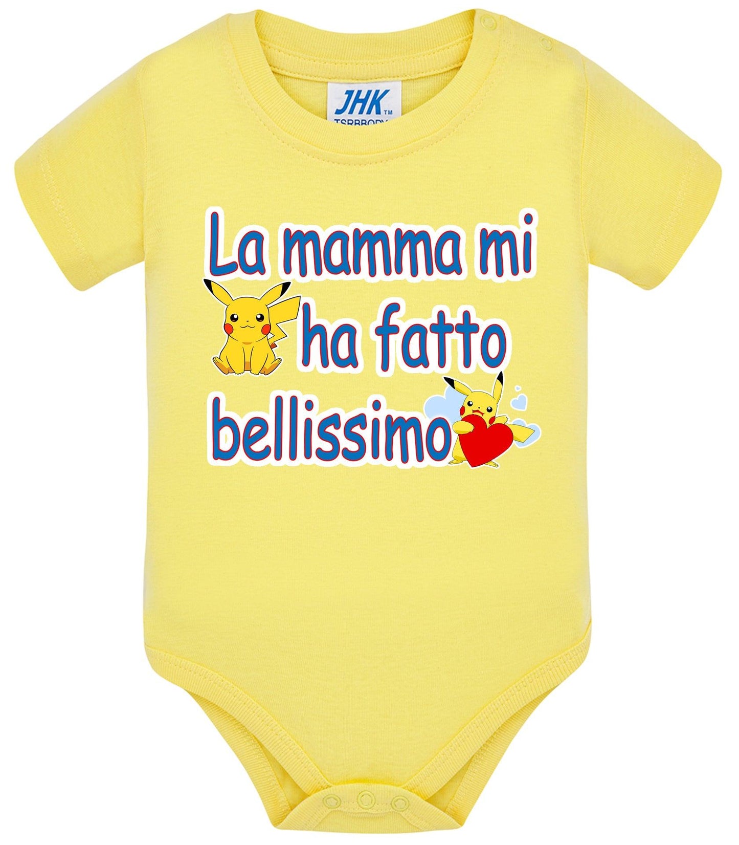 La Mamma mi ha Fatto Bellissimo Body da bambino/a a maniche corte 100% cotone JHK STREET STYLE PRINT